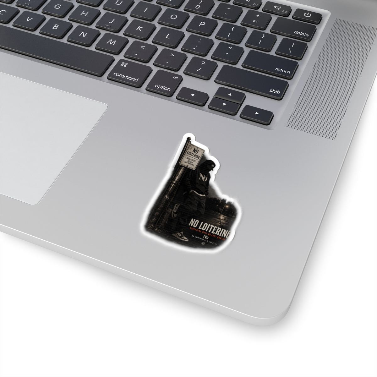 No Loitering Kiss-Cut Sticker — Urban Street Art Laptop Decal